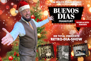 Buenos Dias Frankfurt! – Weihnachtsedition: Der witzigste Weihnachtsdiaabend der Stadt