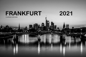 Stadtfuhrung Frankfurt Kalender 21 365 e Mainmetropole In Schwarz Weiss